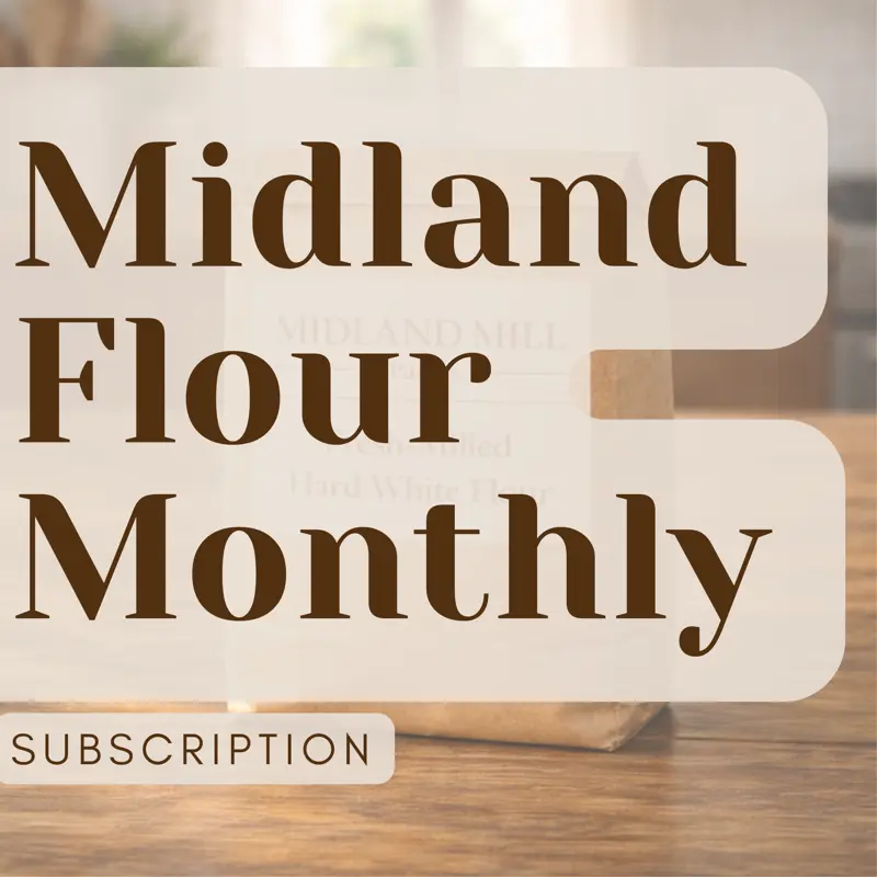 Midland Flour Monthly subscription